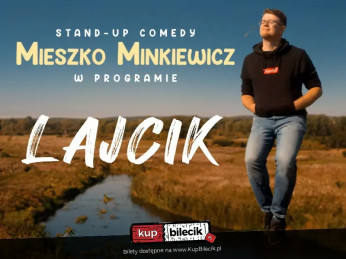 Gryfino Wydarzenie Stand-up W programie &quot;Lajcik&quot;