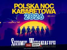 Stargard Wydarzenie Kabaret Polska Noc Kabaretowa 2026 - Siedmiu wspaniałych