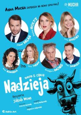 Szczecin Wydarzenie Spektakl Nadzieja - rodzinna komedia Anny Muchy